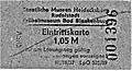 Eintrittskarte um 1970 (archiviert im Ida-Seele-Archiv)